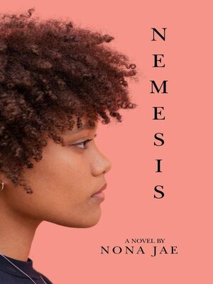 Nemesis-A Novel by Nona Jae - ebook